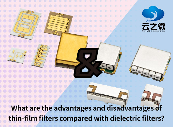 Quali sono i vantaggi e gli svantaggi dei filtri a film sottile rispetto ai filtri dielettrici?